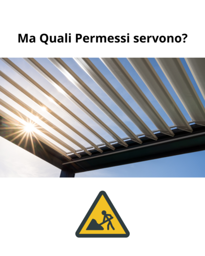 quali permessi servono per installare una pergola