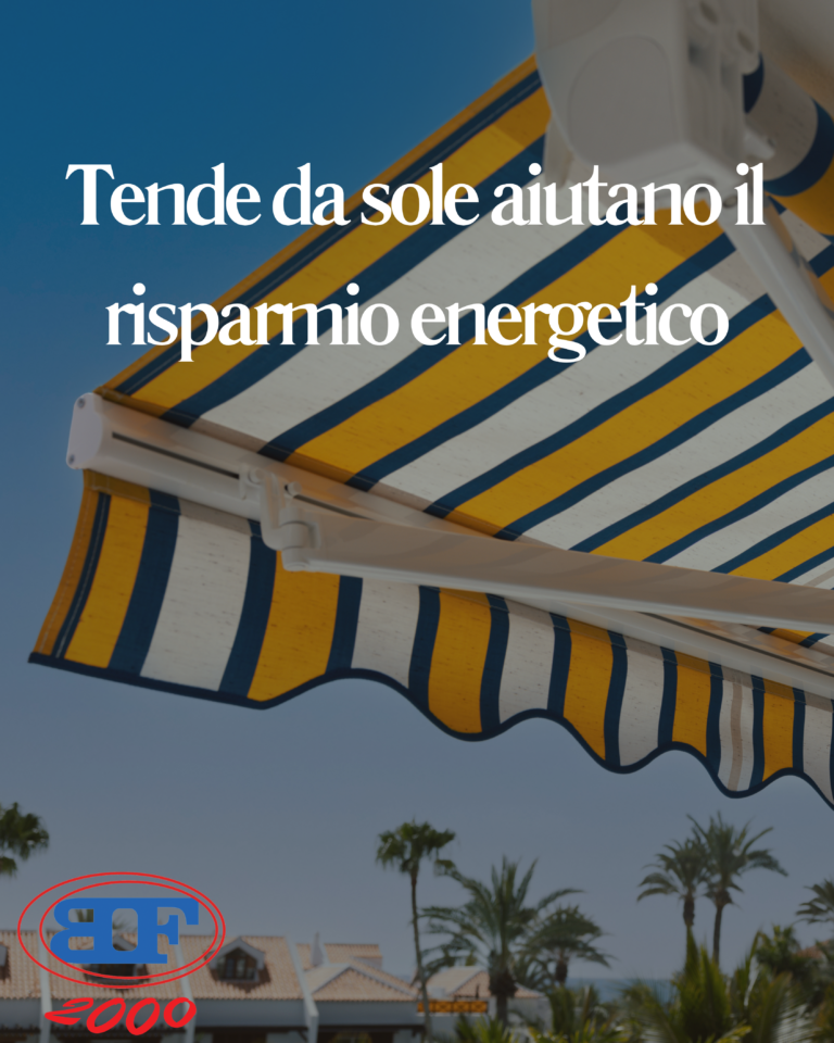 Tende da sole aiutano il risparmio energetico