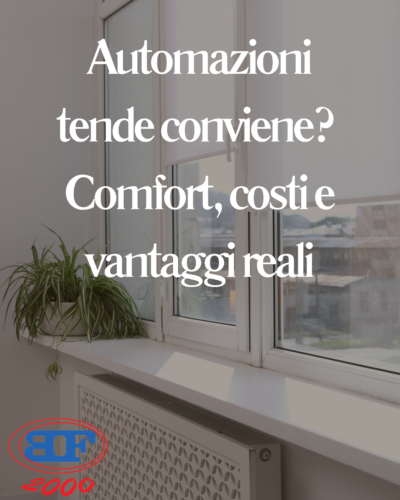 automazioni tende conviene