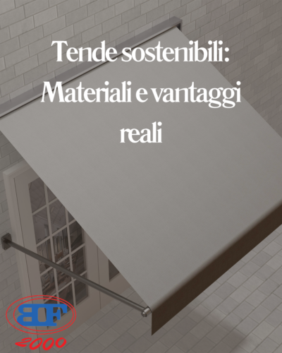 materiali tende sostenibili