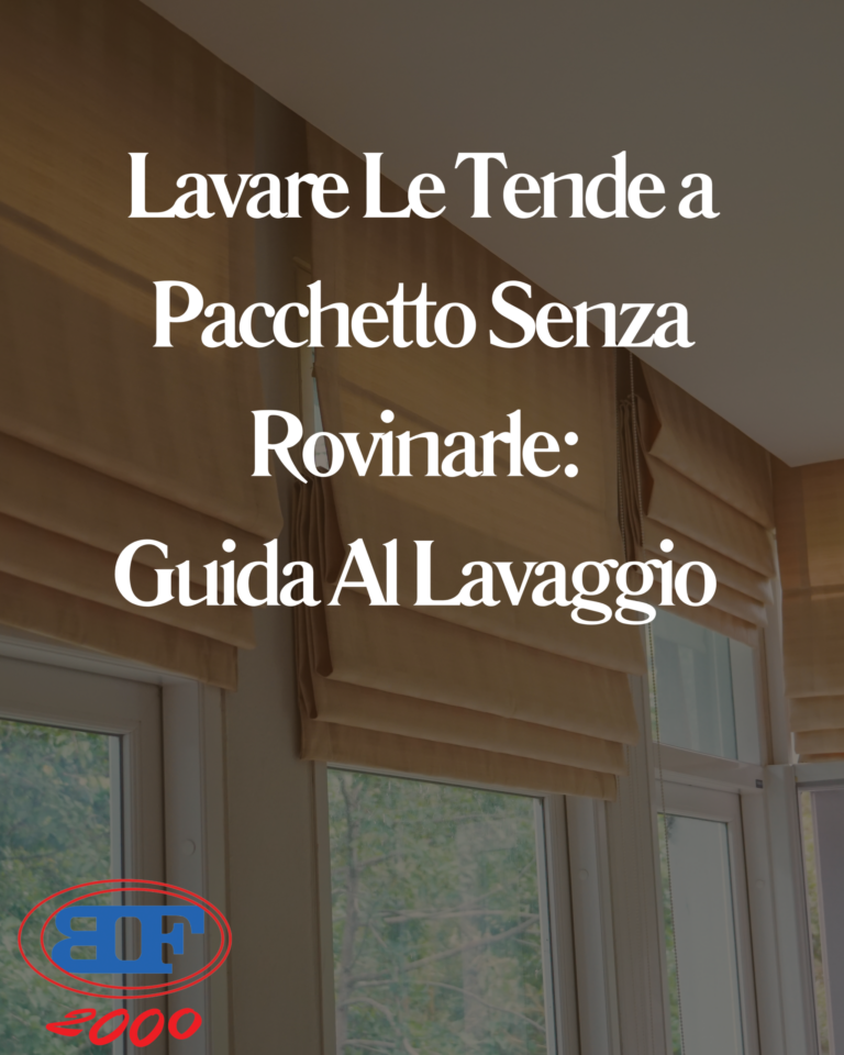 lavare le tende a pacchetto senza rovinarle
