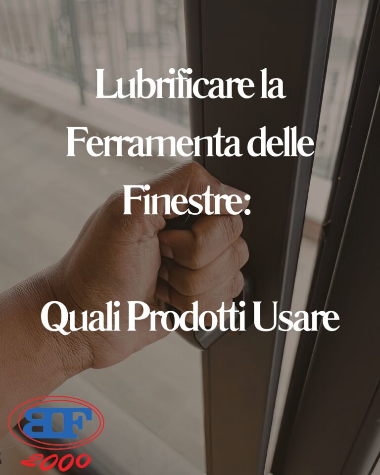 lubrificare la ferramenta delle finestre bloccate