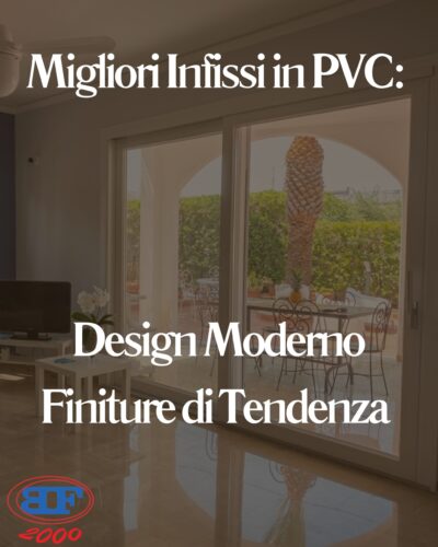 migliori infissi in pvc design moderno