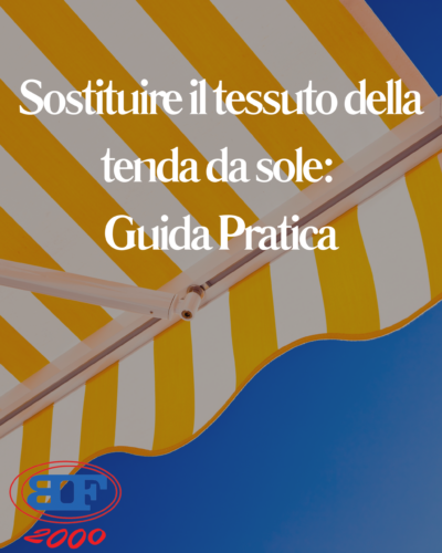 sostituire il tessuto della tenda da sole