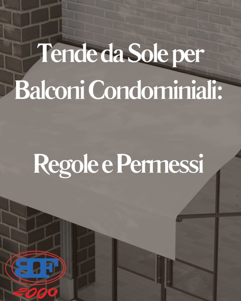 tende da sole per balconi condominiali regole
