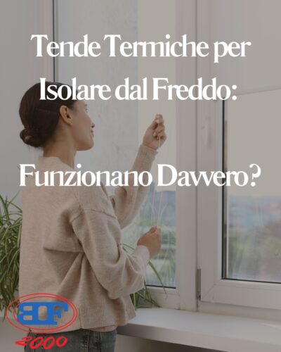 tende termiche per isolare dal freddo