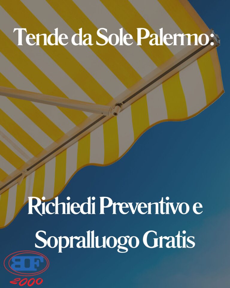 Tende da Sole Palermo: Richiedi Preventivo e Sopralluogo Gratis tende da sole Palermo Preventivo